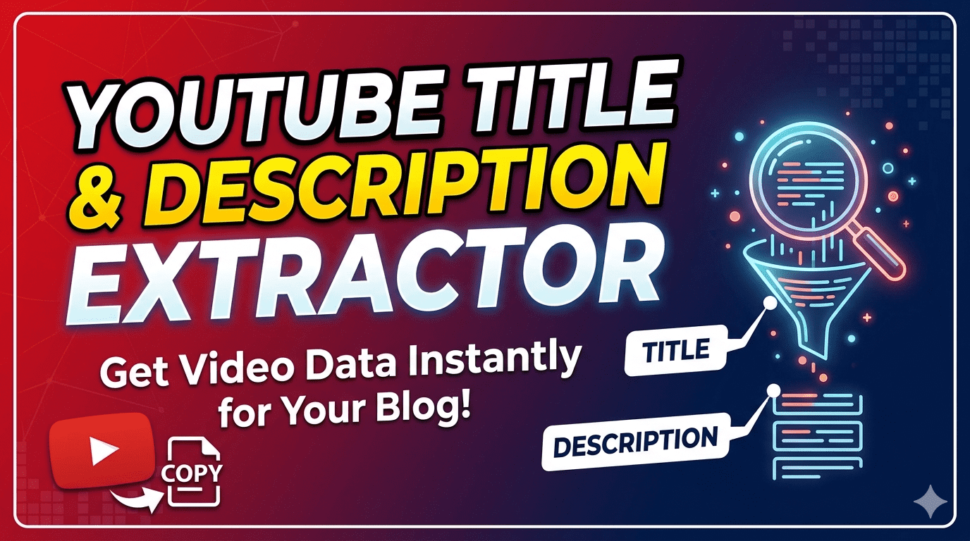 YouTube Title and Description Extractor Tool
